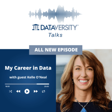 My Career in Data Episódio 28: Kelle O'Neal, fundadora e CEO, First San Francisco Partners