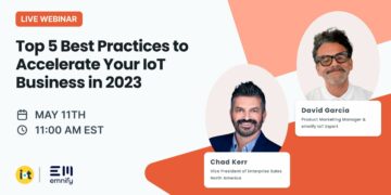 Top 5 Best Practices to Accelerate Your IoT Business in 2023