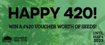 Vind en værdikupon på 420 £, der er frø værd! Tillykke med 420!