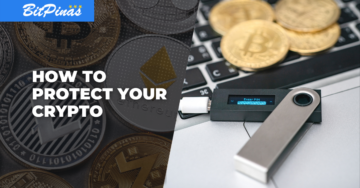 6 bistvenih varnostnih nasvetov za zaščito vaših kripto sredstev | BitPinas