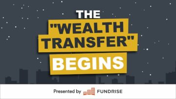 A maior transferência de riqueza da América começou, você está pronto?