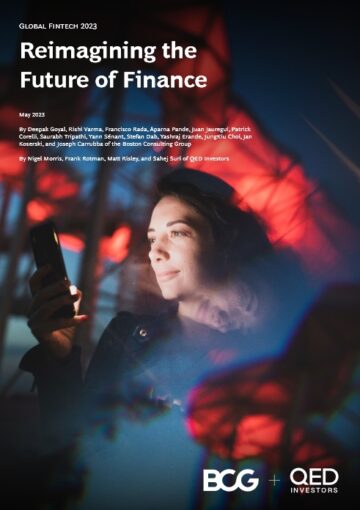 Raportul global BCG și QED Investors: Reimagining the Future of Finance 2023