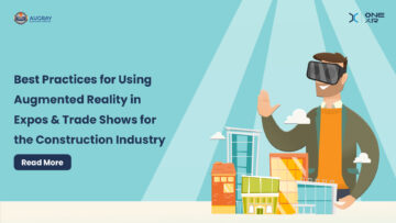 Best Practices for Using Augmented Reality in Expos & Trade Shows for the Construction Industry - Augray Blog