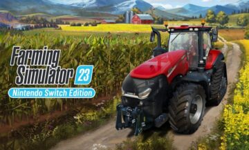 Farming Simulator 23 est maintenant disponible sur Nintendo Switch