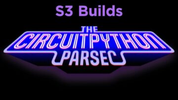 CircuitPython Parsec di John Park: build S3 di CircuitPython #adafruit #circuitpython