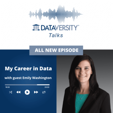 شغل من در داده ها قسمت 34: امیلی واشنگتن، معاون ارشد مدیریت محصول، دقیقا - DATAVERSITY