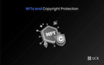 NFTs: נכסים דיגיטליים והגנת זכויות יוצרים שלהם
