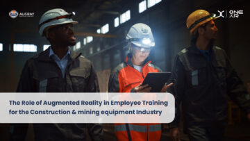 Revolutionizing Employee Training: Augmented Reality in the Construction & Mining Equipment Industry - Augray Blog