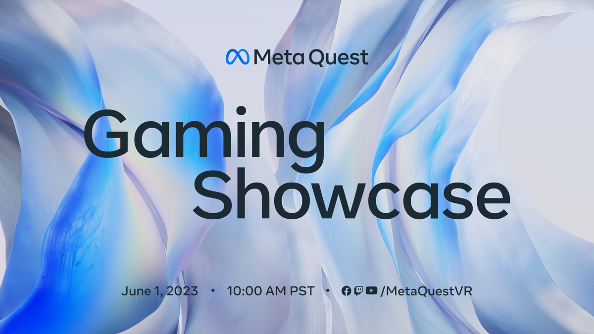 Meta Quest Gaming Showcase 将于 XNUMX 月举行
