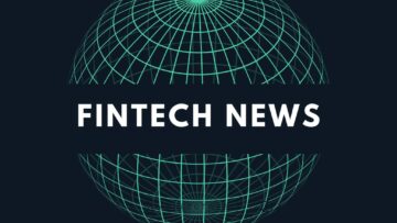 Top 10 Fintech News Stories for the Week Ending May 6, 2023