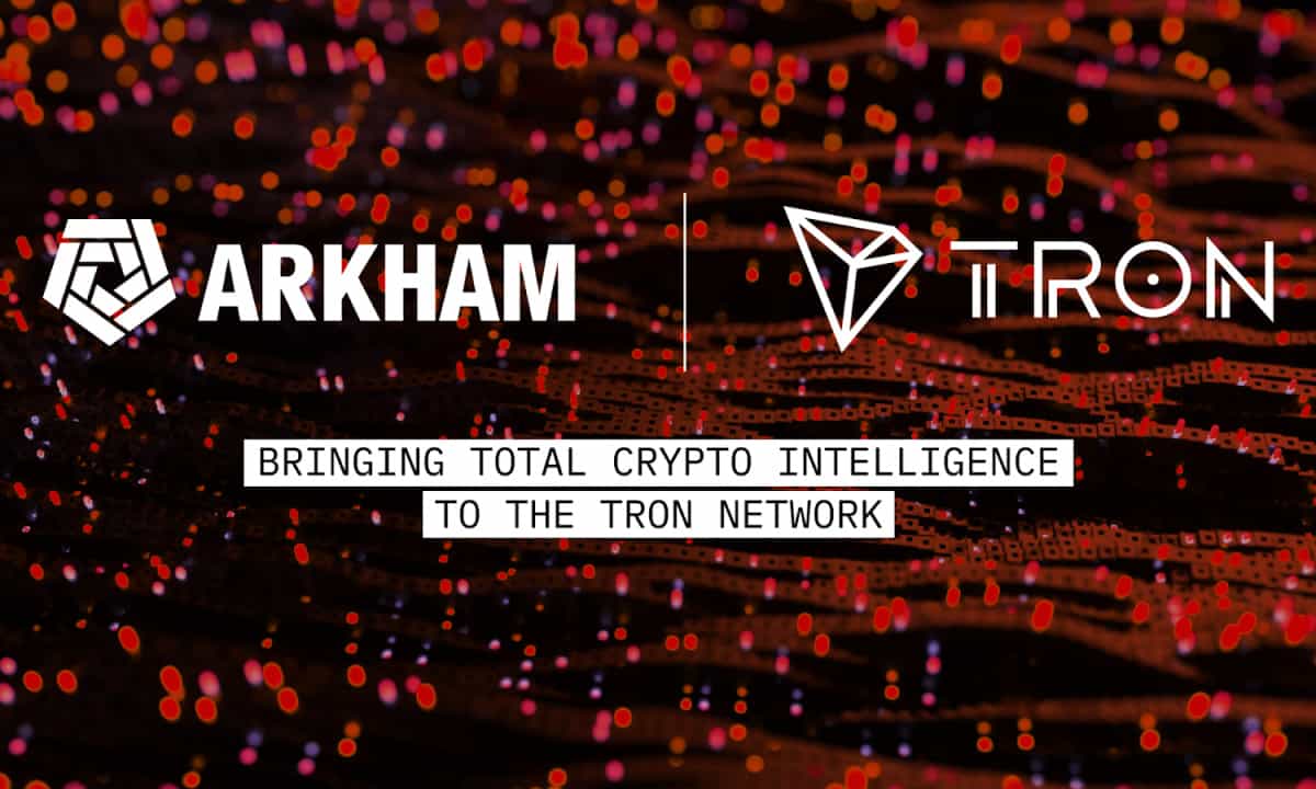 Arkham werkt samen met Tron en lanceert ondersteuning voor Tron Blockchain
