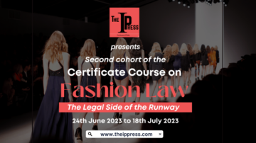 Certificate Course on Fashion Law- The Legal Side of the Runway (24 de junho de 2023 a 18 de julho de 2023)