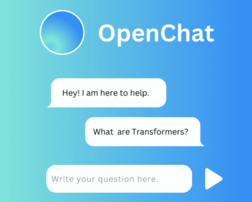 Vă prezentăm OpenChat: Platforma gratuită și simplă pentru construirea de chatbot personalizate în câteva minute - KDnuggets