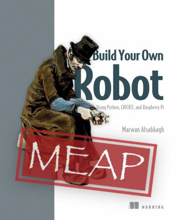 It's alive! Build your first robots with Python and some cheap, basic components - KDnuggets