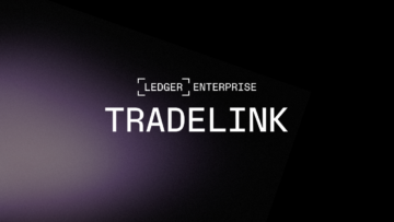 Ledger 宣布推出 Ledger Enterprise TRADELINK | 分类帐