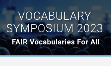 Save the date & call for abstracts: 2023 Vocabulary Symposium: FAIR Vocabularies For All - CODATA, The Committee on Data for Science and Technology