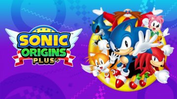 'Sonic Origins Plus', 'Everdream Valley' รวมถึงการเปิดตัวและการขายใหม่อื่น ๆ ของวันนี้ - TouchArcade