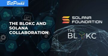Il BLOKC, Bootcamp ospitante della Fondazione Solana per gli sviluppatori PH | BitPinas