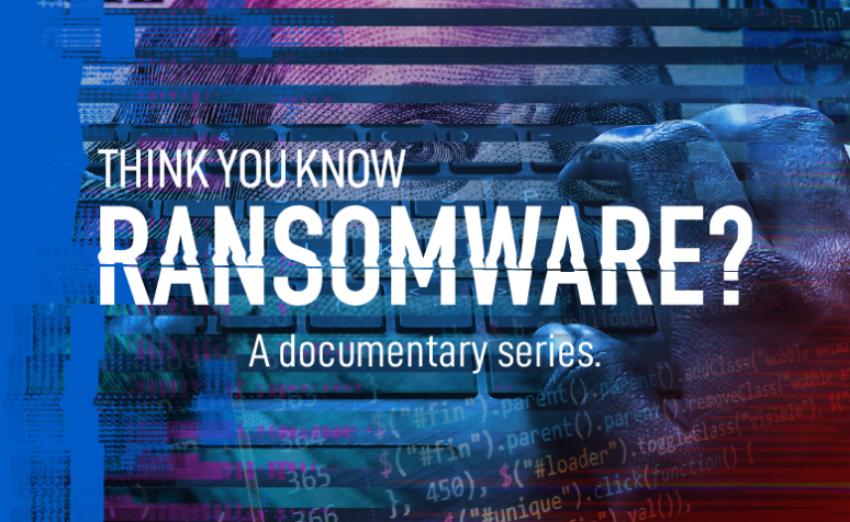 « The Ransomware Documentary » – une toute nouvelle série de vidéos de Sophos qui commence maintenant !