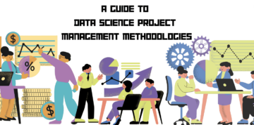 데이터 과학 프로젝트 관리 방법론 가이드 - KDnuggets