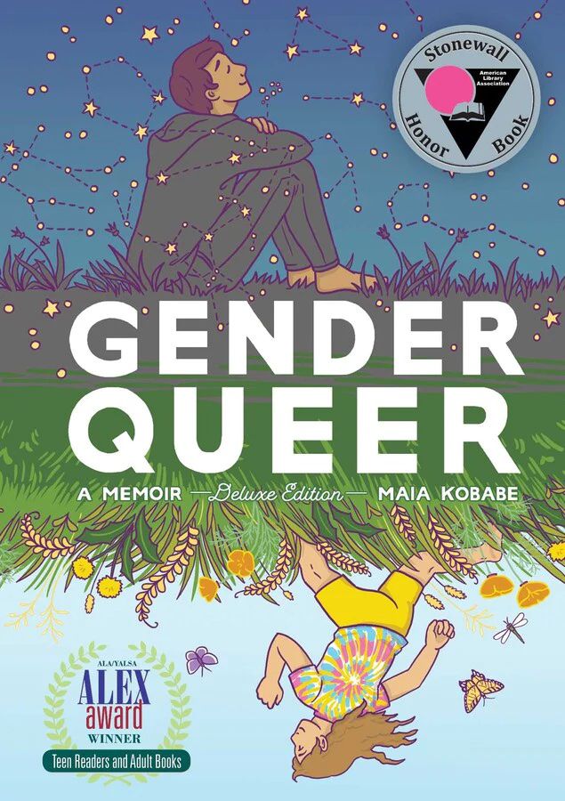 An adult with short hair sits barefoot on the grass, smiling at the stars. Mirrored below, a child with long hair runs through a summer field, also smiling, on the cover of Gender Queer: A Memoir. 