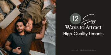 12 maneras fáciles de atraer inquilinos de alta calidad