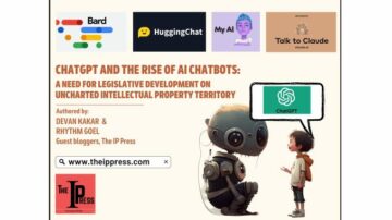 ChatGPT and the Rise of AI Chatbots: A need for legislative Development on uncharted Intellectual property territory