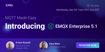 MQTT Made Easy: Vi introducerar EMQX Enterprise 5.1