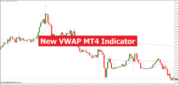 New VWAP MT4 Indicator - ForexMT4Indicators.com