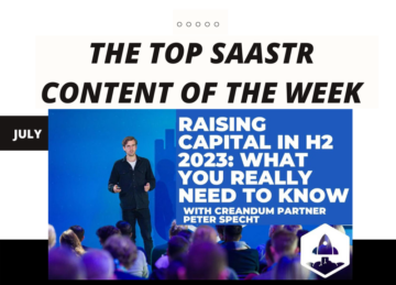 Top SaaStr Content for the Week with Creandum's Partner, MongoDB, Founder's Fund and lots more! | SaaStr