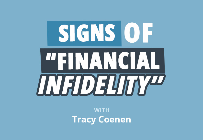 Watch Out for These Financial Infidelity “Red Flags” in Your Marriage