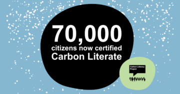 70,000 XNUMX Carbon Literacy Citizens – The Carbon Literacy Project