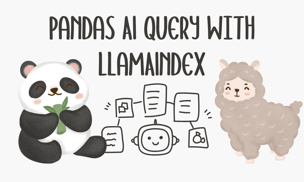 Build Your Own PandasAI with LlamaIndex - KDnuggets