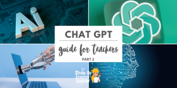 ChatGPT Guide for Teachers (Part 2) - SULS0200