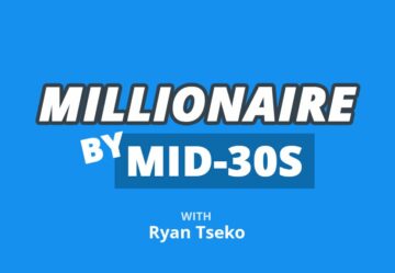 From Making $48K/Year to Millionaire By His Mid-30s