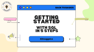 شروع کار با SQL در 5 مرحله - KDnuggets