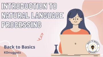 Doğal Dil İşlemeye Giriş - KDnuggets