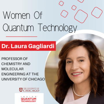 量子技术领域的女性：芝加哥大学的 Laura Gagliardi 博士 - 量子技术内部