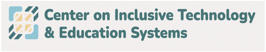Center on Inclusive Technology & Education Systems Logo