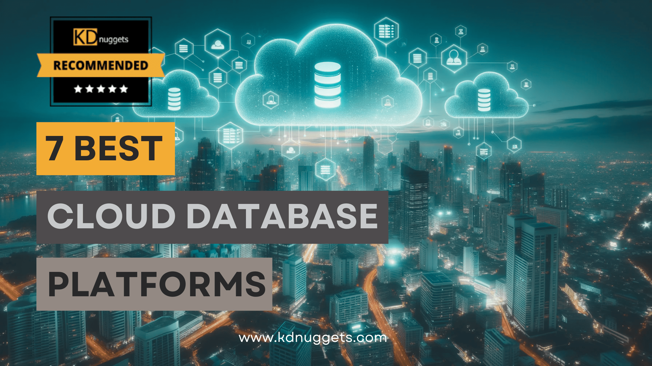 7 Best Cloud Database Platforms