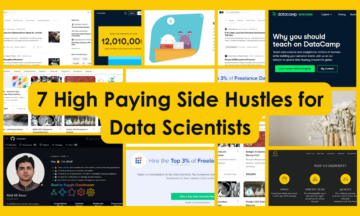 7 High Paying Side Hustles for Data Scientists - KDnuggets
