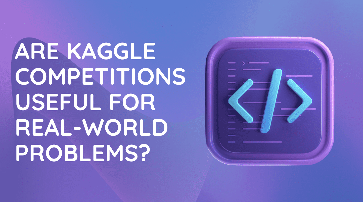 Are Kaggle Competitions Useful for Real World Problems?