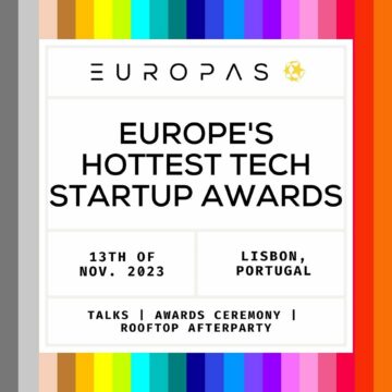 Celebrating Europe’s tech startup elite: The Europas Awards return!