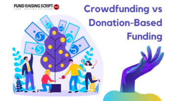 Crowdfunding vs. Finanțare bazată pe donații: o comparație alăturată