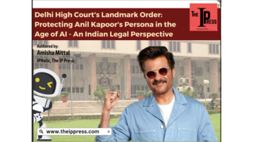Delhi High Court's Landmark Order: Protecting Anil Kapoors Persona in the Age of AI – An Indian Legal Perspective
