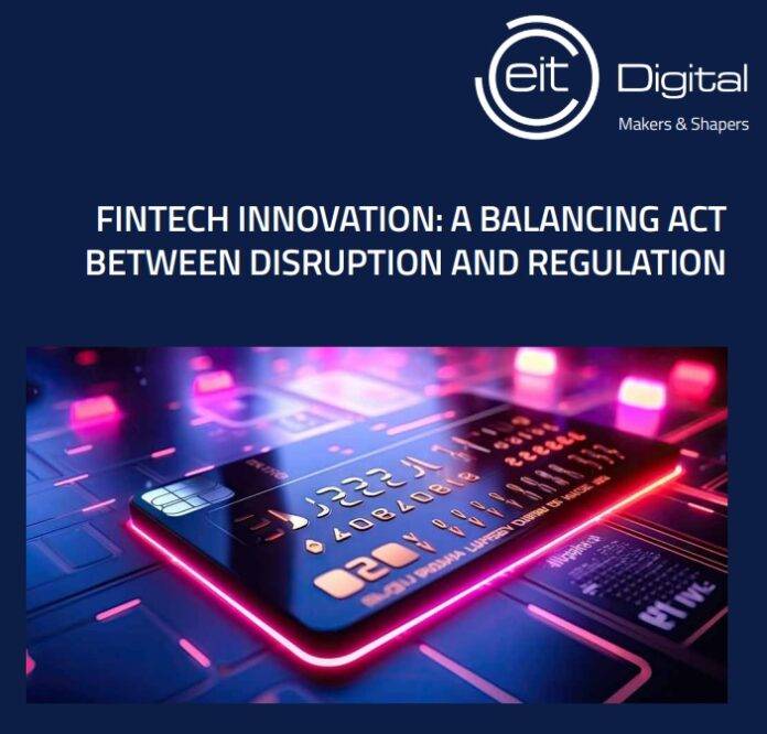Ny EIT Digital-rapport undersøker "Balancing Act Between FinTech Innovation and Regulation"
