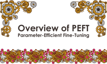 A PEFT áttekintése: A legmodernebb, paraméter-hatékony finomhangolás – KDnuggets