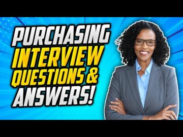 PURCHASING Interview Questions & Answers!