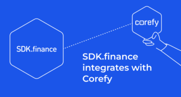 SDK.finance, 결제 통합 플랫폼인 Corefy와 통합 | SDK.금융
