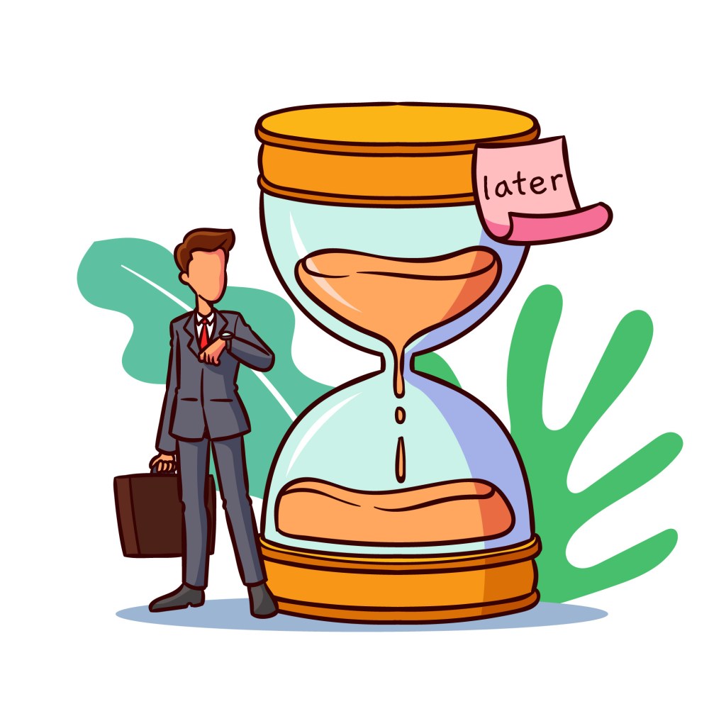 An illustration of a man standing before a time glass with a sticky note saying "Later" pasted on top of the time glass. 
